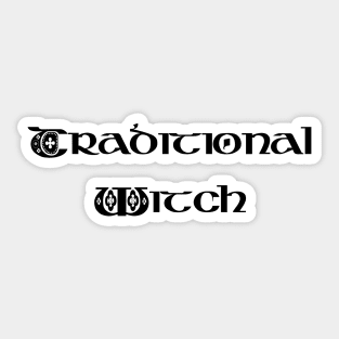 Traditional Witch in Celtic Letters Sticker